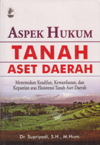 Image of Aspek Hukum Tanah Aset Daerah