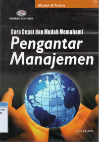 Image of Cara Cepat dan Mudah Memahami Pengantar Manajemen