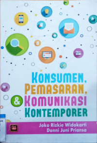 Image of Konsumen, Pemasaran, Komunikasi Kontemporer