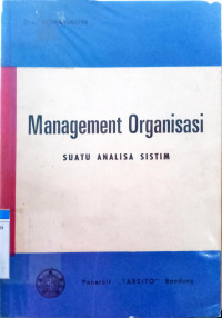 Image of Management Organisasi : suatu analisa sistim