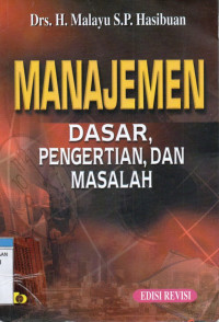 Image of Manajemen: Dasar, Pengertian, dan Masalah