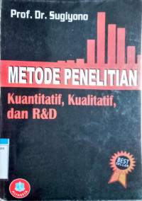 Image of Metodologi Penelitian : Kuantitatif, Kualitatif, dan R & D