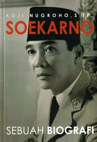 Image of Soekarno : Sebuah Biografi