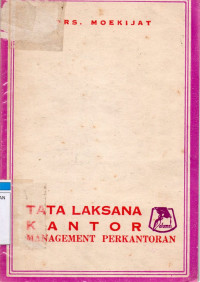 Tata Laksana Kantor : Manajemen Perkantoran